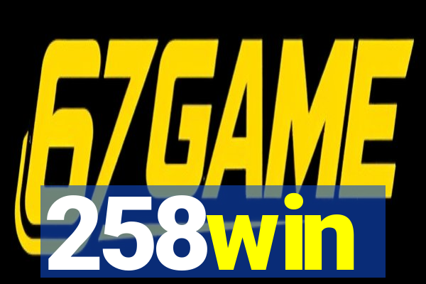 258win