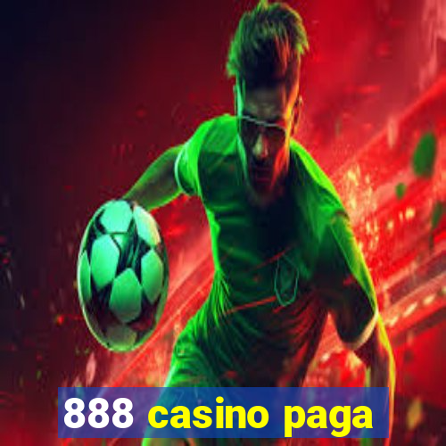 888 casino paga