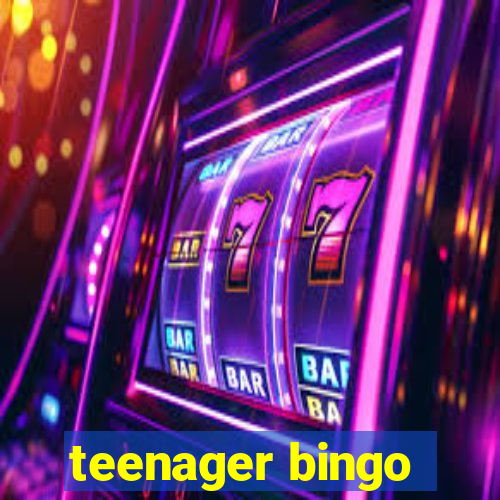 teenager bingo