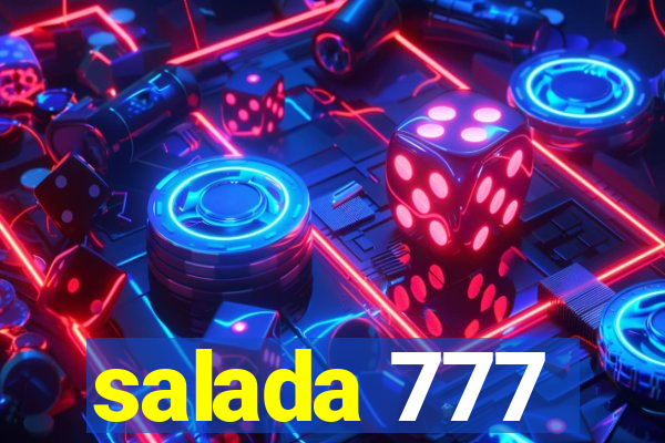 salada 777