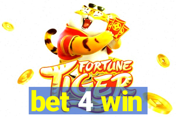 bet 4 win