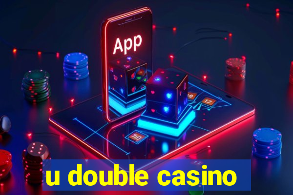 u double casino