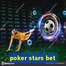 poker stars bet