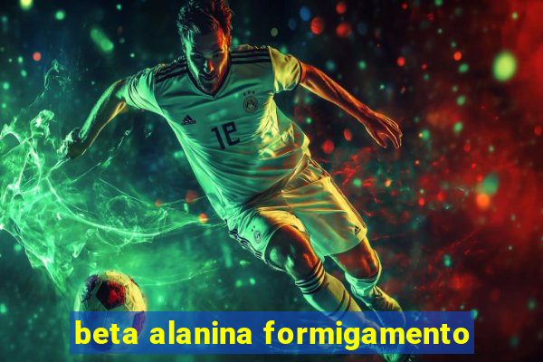 beta alanina formigamento