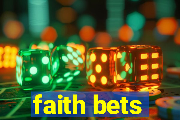 faith bets