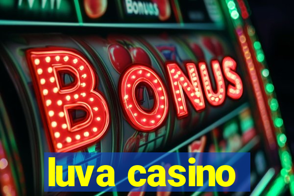 luva casino