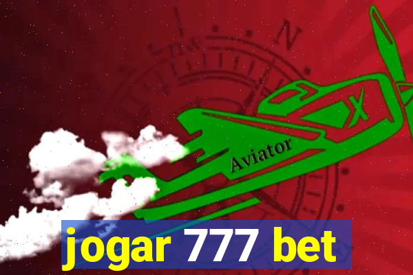 jogar 777 bet