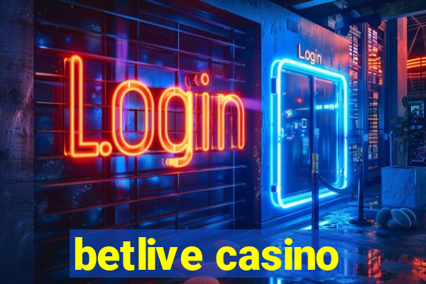 betlive casino