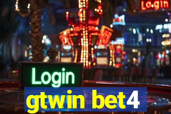 gtwin bet4