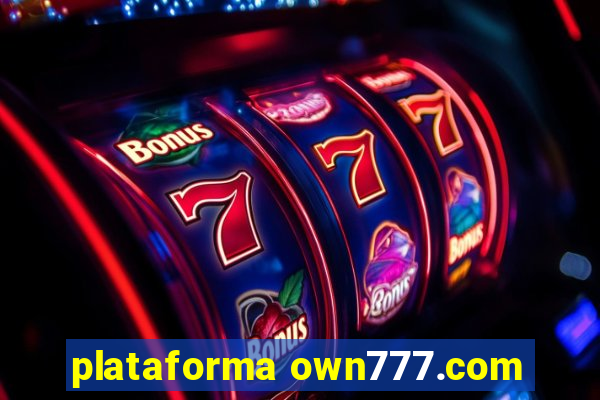 plataforma own777.com