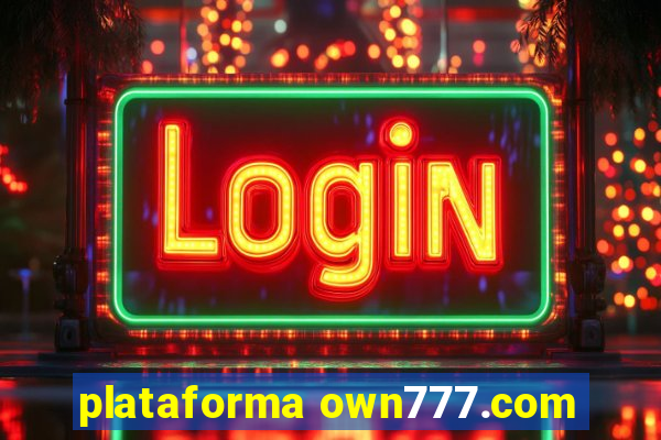 plataforma own777.com