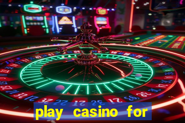 play casino for real money online