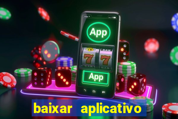 baixar aplicativo esporte bet