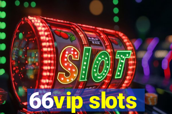 66vip slots