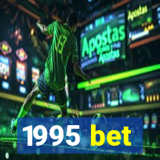 1995 bet