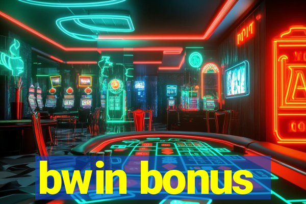 bwin bonus