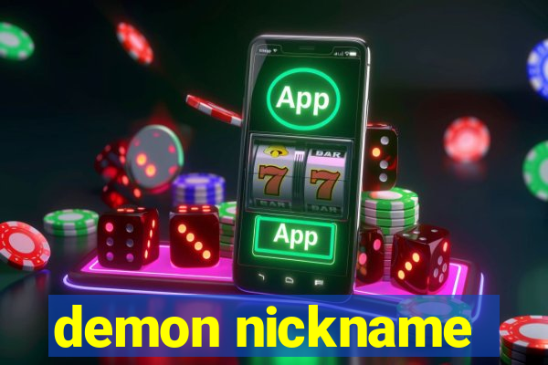 demon nickname