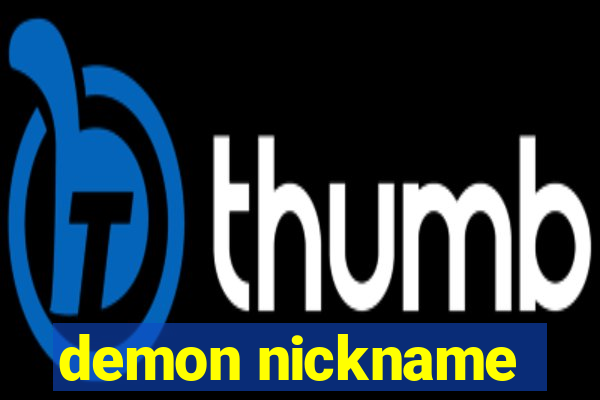 demon nickname