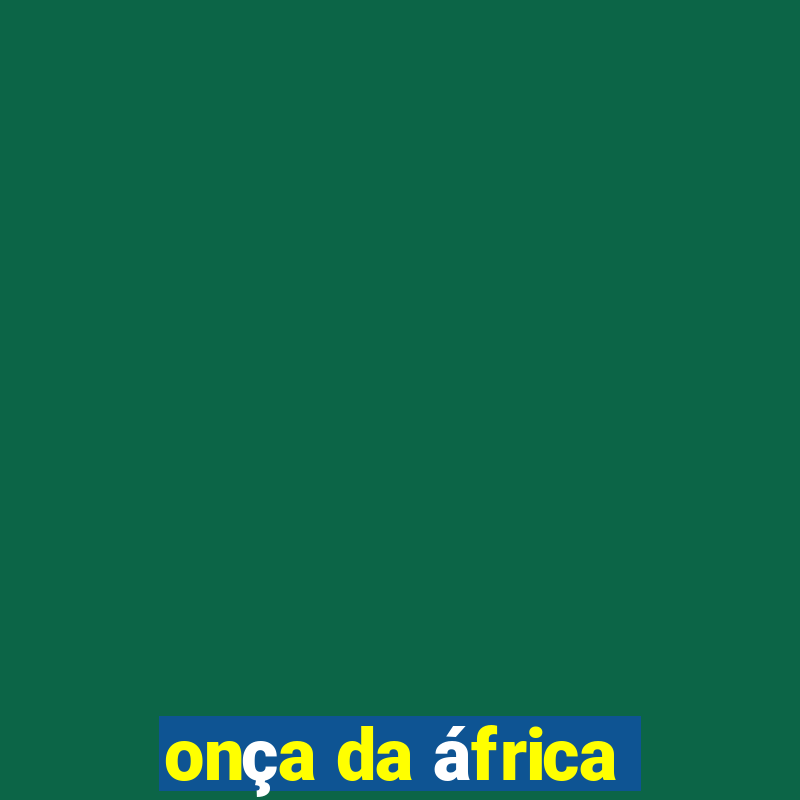 onça da áfrica