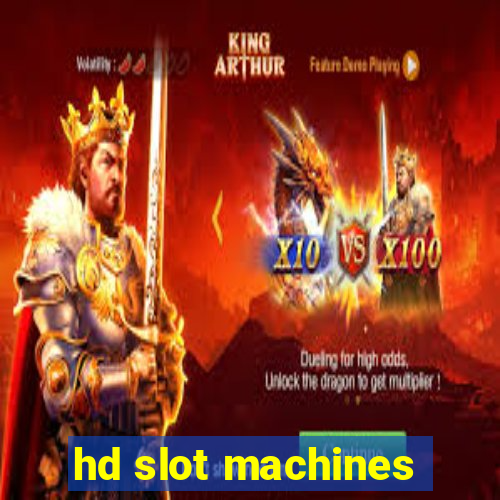 hd slot machines