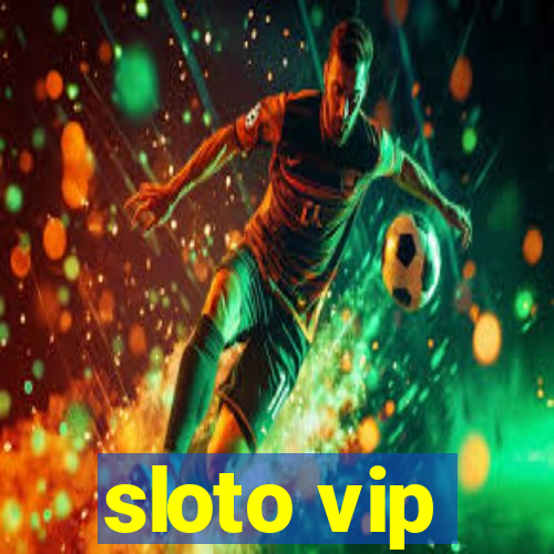 sloto vip