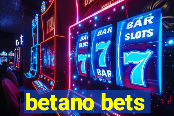 betano bets