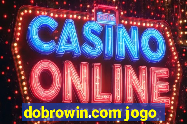 dobrowin.com jogo