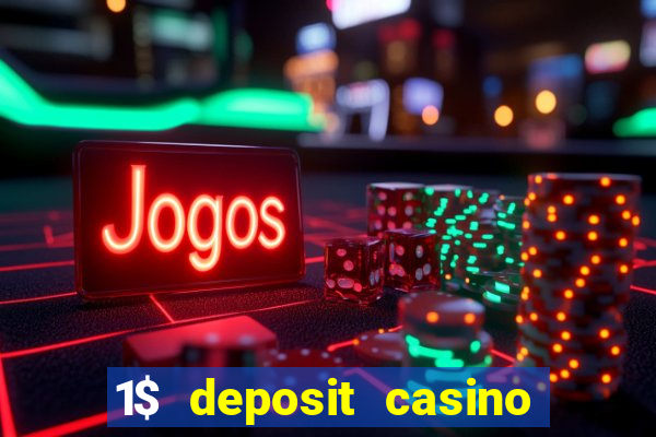 1$ deposit casino new zealand