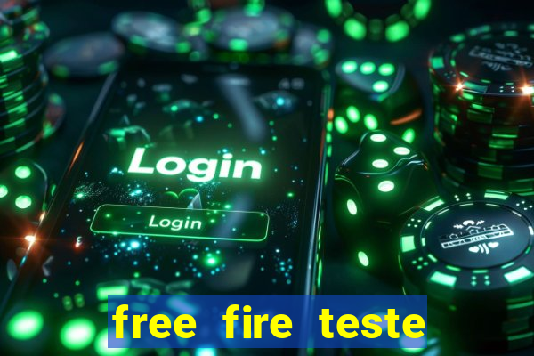 free fire teste gr谩tis jogar