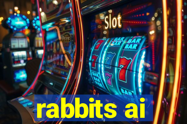 rabbits ai