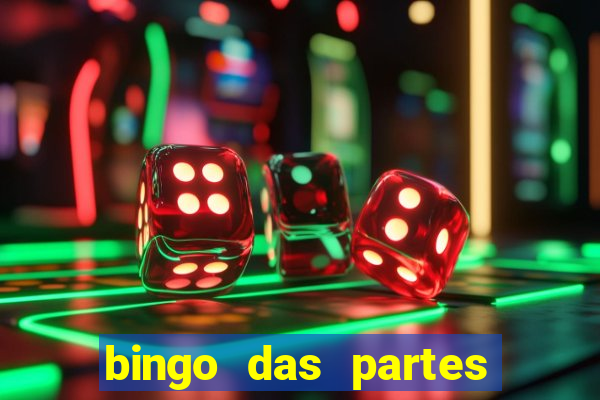 bingo das partes do corpo