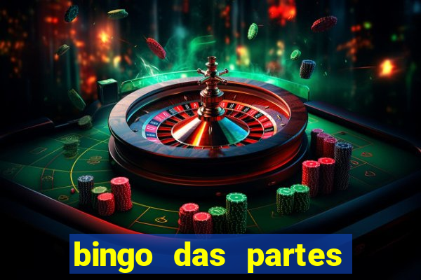 bingo das partes do corpo