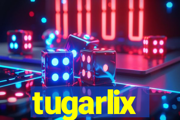 tugarlix