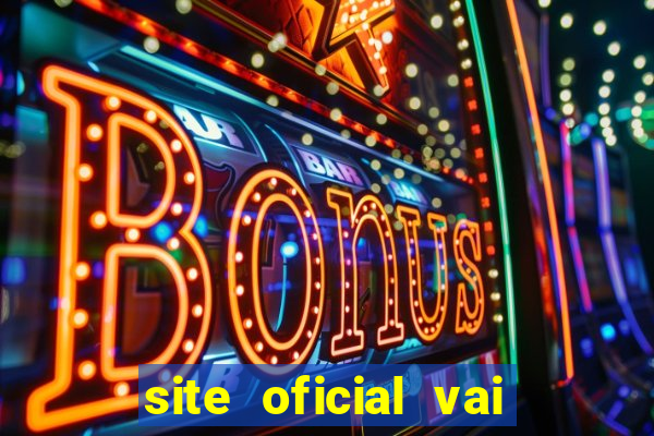 site oficial vai de bet