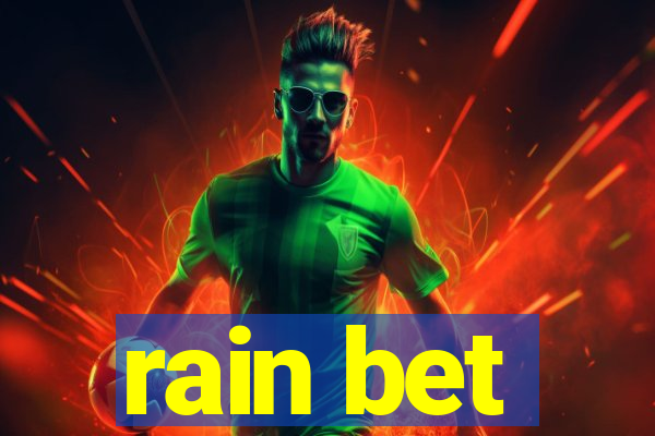 rain bet