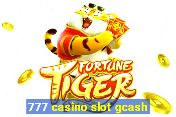 777 casino slot gcash