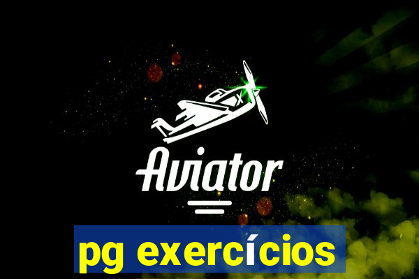 pg exercícios