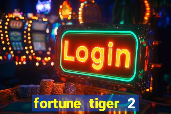 fortune tiger 2 revenge demo