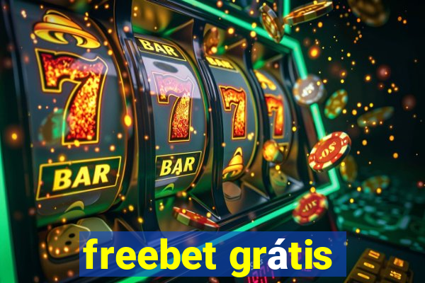 freebet grátis