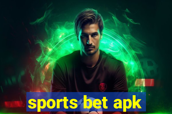 sports bet apk