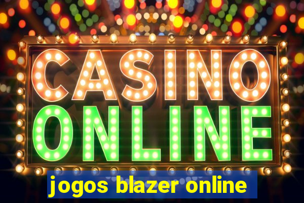 jogos blazer online