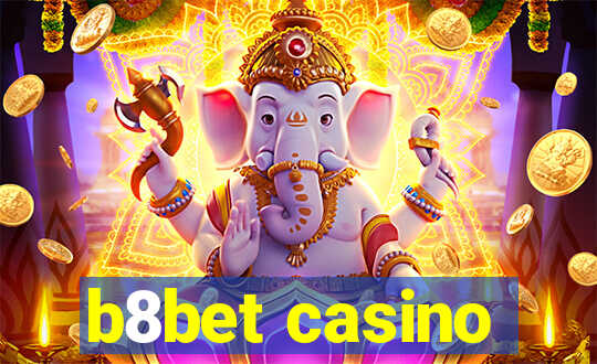 b8bet casino