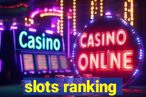 slots ranking