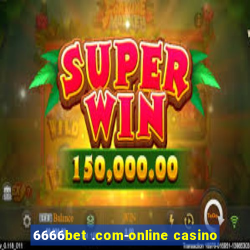 6666bet .com-online casino