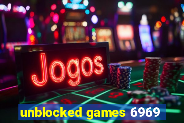 unblocked games 6969