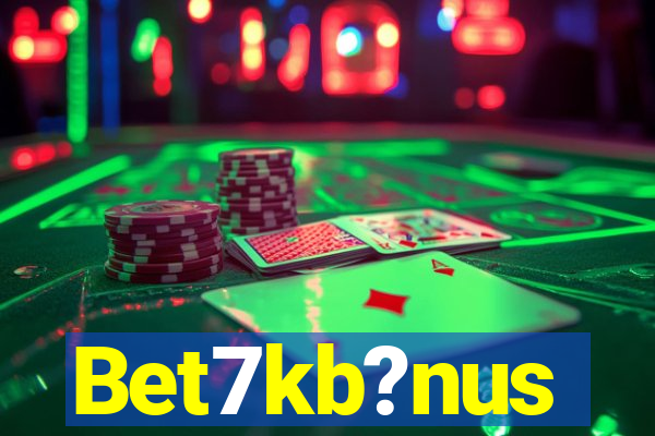 Bet7kb?nus