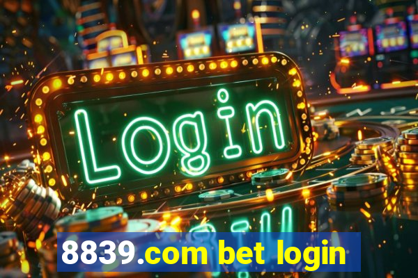 8839.com bet login