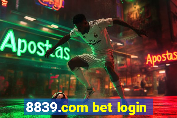 8839.com bet login