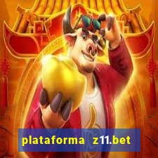 plataforma z11.bet é confiável