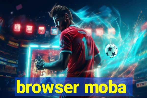 browser moba